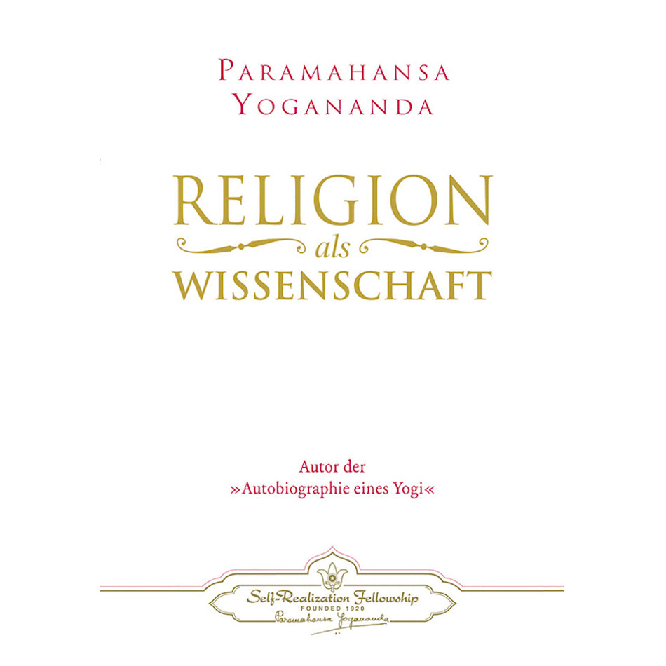 La religion comme science - Paramahansa Yogananda